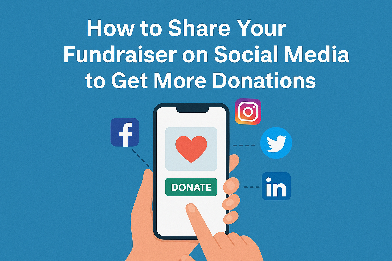 How to Share Your Fundraiser on Social Media to Get More Donations
